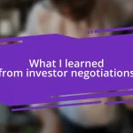 What I learned from investor negotiations